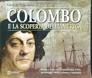 Bild des Verkufers fr Colombo e la scoperta dell'America zum Verkauf von Librodifaccia