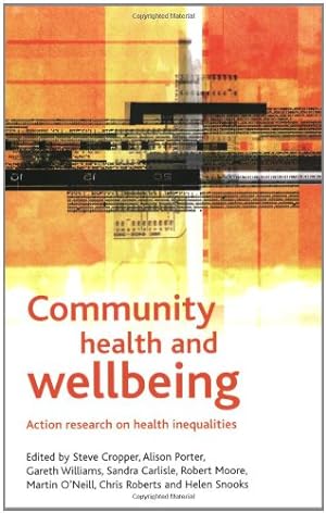 Seller image for Community Health and Wellbeing: Action Research on Health Inequalities (Health & Society Series) [Soft Cover ] for sale by booksXpress