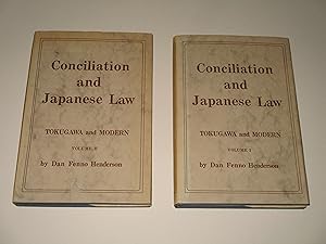 Seller image for Conciliation and Japanese Law: Tokugawa and Modern (2 Vols.) for sale by rareviewbooks