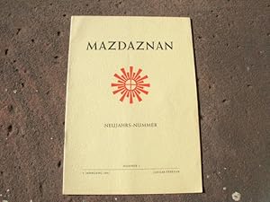 Immagine del venditore per Mazdaznan. Zeitschrift fr zarathushtrisch-urchristliche Religions-Philosophie und Lebenspraxis. Zarathushtrisch-urchristliche Botschaft. Organ der Mazdaznan-Bewegung. Zweimonatsschrift. 7. Jahrgang 1951 Nr. 1 Januar/ Februar, Neujahrs-Nummer. venduto da Versandantiquariat Abendstunde