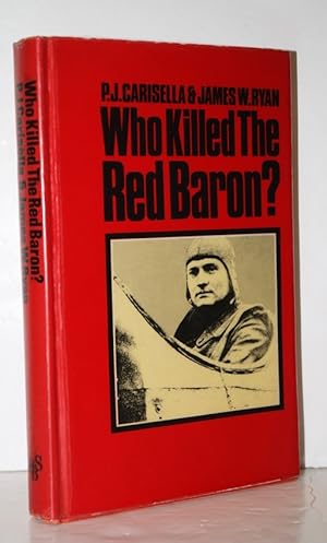 Immagine del venditore per Who Killed the Red Baron? Baron Manfred Von Richthofen venduto da Nugget Box  (PBFA)