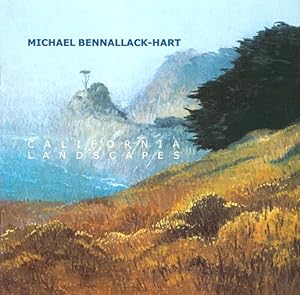Seller image for Michael Bennallack-Hart: California Landscapes: An Exhibition of Pastel Paintings for sale by LEFT COAST BOOKS