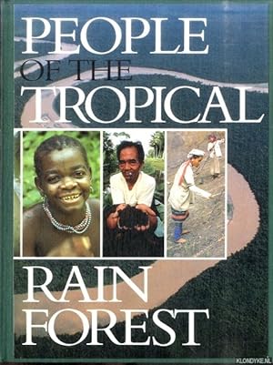 Imagen del vendedor de People of the Tropical Rain Forest a la venta por Klondyke