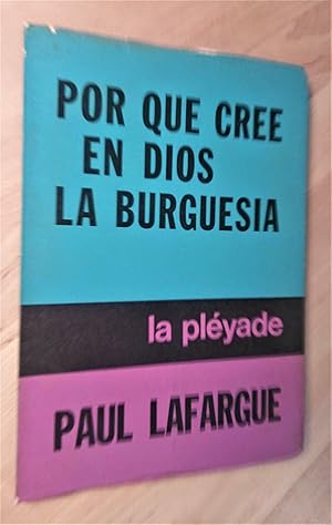 Immagine del venditore per Por qu cree en dios la burguesa venduto da Llibres Bombeta