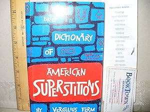 A Brief Dictionary of American Superstitions