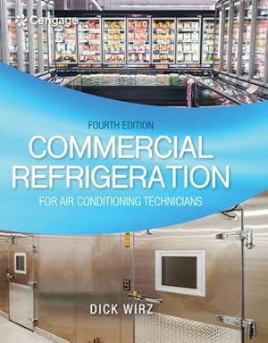 Image du vendeur pour Commercial Refrigeration for Air Conditioning Technicians mis en vente par GreatBookPrices