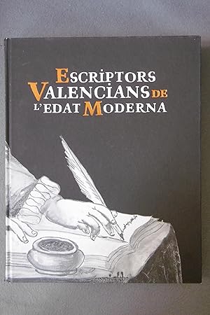 ESCRIPTORS VALENCIANS DE L'EDAT MODERNA.