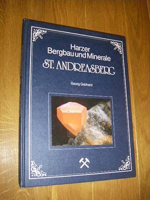 Seller image for Harzer Bergbau und Minerale. St. Andreasberg for sale by Versandantiquariat Rainer Kocherscheidt