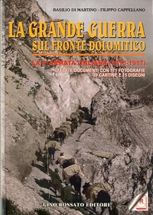 Seller image for La Grande Guerra sul fronte dolomitico. La 4 Armata italiana (!915-1917). for sale by LIBET - Libreria del Riacquisto