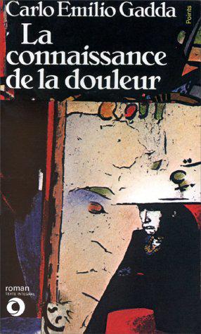 Seller image for La connaissance de la douleur for sale by JLG_livres anciens et modernes