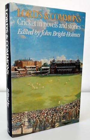 Seller image for Lord's and Commons: Cricket in Novels and Stories for sale by Books Written By (PBFA Member)