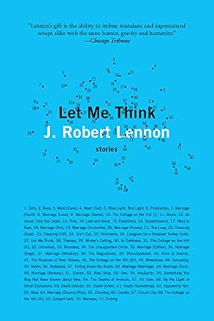 Seller image for Let Me Think: Stories by Lennon, J. Robert [Paperback ] for sale by booksXpress