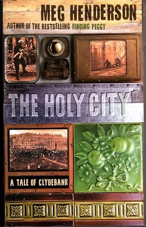 Seller image for The Holy City: A Tale of Clydebank for sale by High Street Books