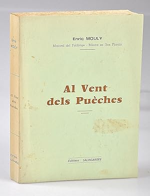 Al Vent dels Puèches - dédicacé - Bibliothèque d'Auguste Delfau