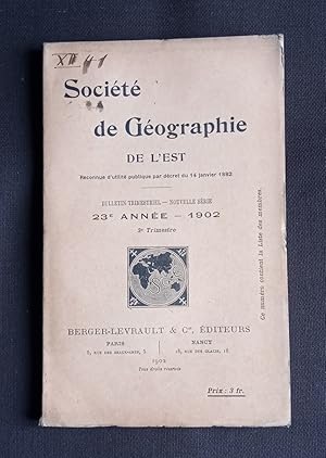 Société de géographie de l'Est - 3e trimestre - 1902