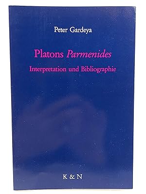 Seller image for Platons Parmenides Interpretation und Bibliographie for sale by Antiquariat Smock