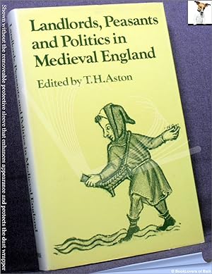 Immagine del venditore per Landlords, Peasants and Politics in Medieval England venduto da BookLovers of Bath