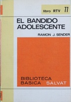 Imagen del vendedor de El bandido adolescente a la venta por Librería Alonso Quijano
