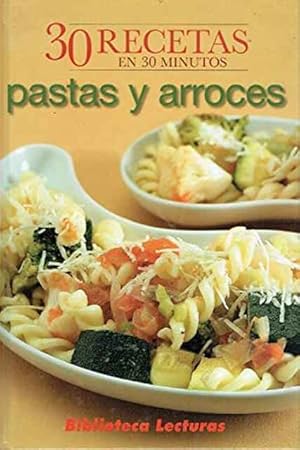 Bild des Verkufers fr 30 Recetas en 30 minutos: Pastas y arroces zum Verkauf von SOSTIENE PEREIRA