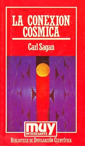 Imagen del vendedor de LA CONEXION COSMICA a la venta por ALZOFORA LIBROS