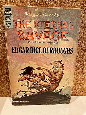 Seller image for THE ETERNAL SAVAGE ( the eternal lover) for sale by Happy Heroes