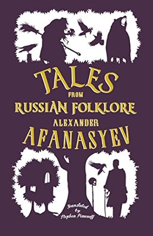 Imagen del vendedor de Tales from Russian Folklore: New Translation by Afanasyev, Alexander [Paperback ] a la venta por booksXpress