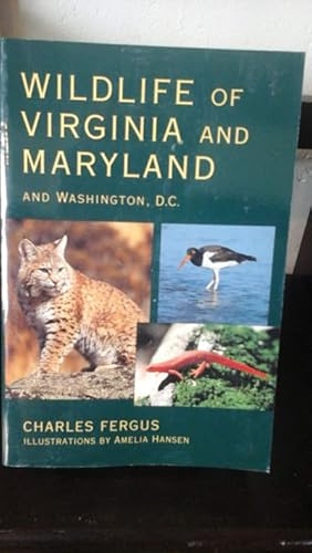 Seller image for Wildlife of Virginia and Maryland: and Washington, D.C. for sale by Stone Soup Books Inc
