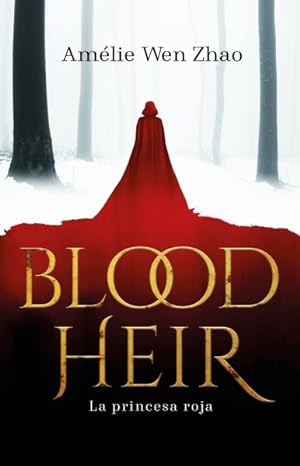 Immagine del venditore per La princesa roja/ Blood Heir -Language: spanish venduto da GreatBookPrices