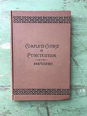 Seller image for One Hundred Lessons in Punctuation: A System of Fixed Rules? by Edmund Shaftesbury for sale by Under the Covers Antique Books