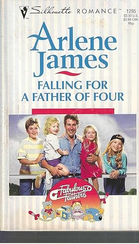 Seller image for Falling For A Father Of Four (Fabulous Fathers/This Side Of Heaven) (Silhouette Romance) for sale by Vada's Book Store