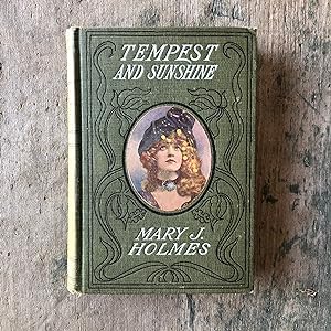 Seller image for ?The Tempest and Sunshine, or Life in Kentucky? by Mrs. Mary J. Holmes for sale by Under the Covers Antique Books