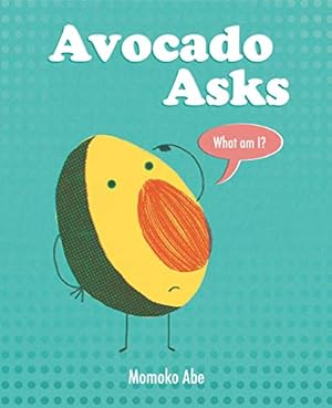 Seller image for Avocado Asks by Abe, Momoko [Hardcover ] for sale by booksXpress