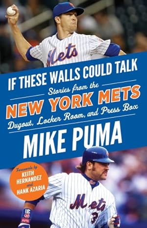 Seller image for New York Mets : Stories from the New York Mets Dugout, Locker Room, and Press Box for sale by GreatBookPricesUK