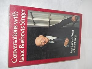 Seller image for Conversations With Isaac Bashevis Singer. SIGNED by author for sale by Gil's Book Loft