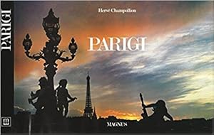 Imagen del vendedor de Parigi a la venta por Libro Co. Italia Srl