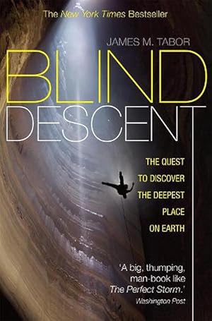 Image du vendeur pour Blind Descent (Paperback) mis en vente par Grand Eagle Retail