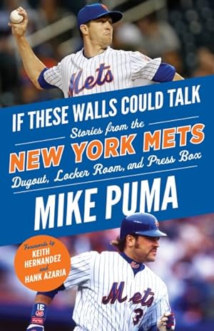 Seller image for New York Mets : Stories from the New York Mets Dugout, Locker Room, and Press Box for sale by GreatBookPricesUK