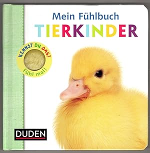 Kennst du das? Mein Fuhlbuch Tierkinder