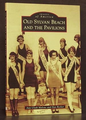 Old Sylvan Beach and the Pavilions: Images of America