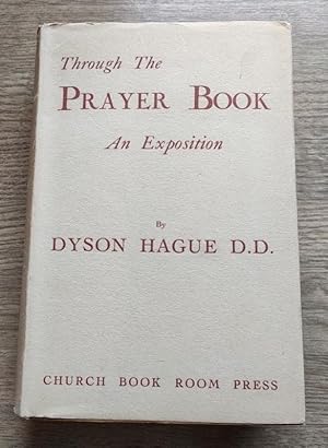 Through the Prayer Book: An Exposition
