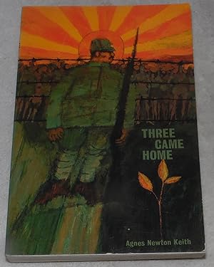 Seller image for Three Came Home for sale by Pheonix Books and Collectibles