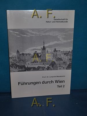 Bild des Verkufers fr Fhrungen durch Wien, Teil 2. : Peterskirche, Petersplatz, Tuchlauben, Steindlgasse, Schulhof. zum Verkauf von Antiquarische Fundgrube e.U.