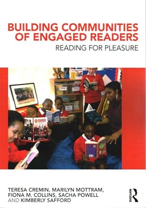 Bild des Verkufers fr Building Communities of Engaged Readers : Reading for Pleasure zum Verkauf von GreatBookPricesUK