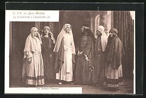 Carte postale Chalon-sur-Saone, La Passion, Les Saintes Femmes, Passionsspiele