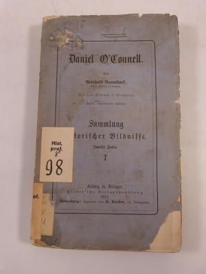 Bild des Verkufers fr Daniel O Connell. (= Sammlung historischer Bildnisse. Zweite Serie. I.) zum Verkauf von Antiquariat Bookfarm