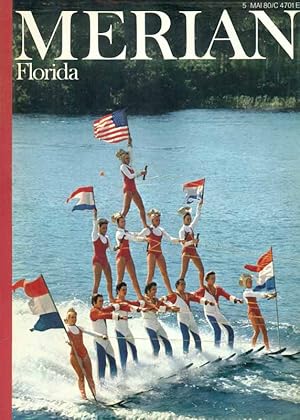 Bild des Verkufers fr Merian. Florida. Heft Nr. 5/ Mai 1980. zum Verkauf von Online-Buchversand  Die Eule