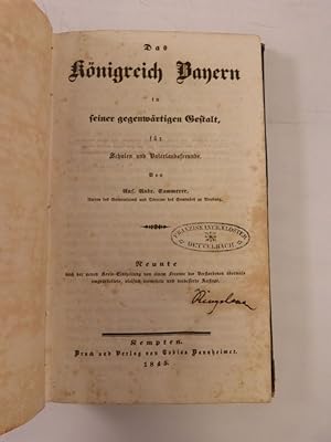 Das Königreich Bayern in seiner gegenwärtigen Gestalt, für Schulen und Vaterlandsfreunde.