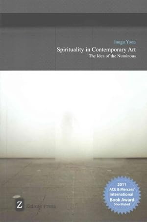 Immagine del venditore per Spirituality in Contemporary Art : The Idea of the Numinous venduto da GreatBookPrices