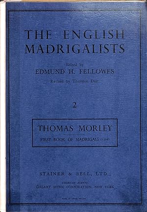 Imagen del vendedor de The English Madrigalists 2 Thomas Morley First Book of Madrigals a la venta por WeBuyBooks