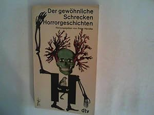 Immagine del venditore per Der gewhnliche Schrecken : Horrorgeschichten venduto da ANTIQUARIAT FRDEBUCH Inh.Michael Simon